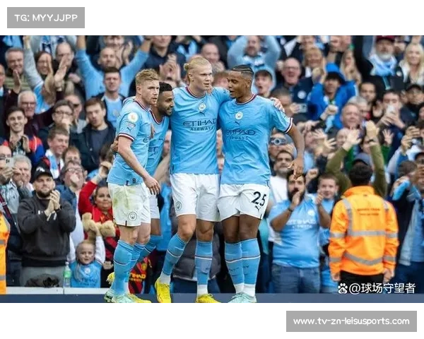 曼城战术演变引关注 哈兰德与德布劳内成为进攻核心